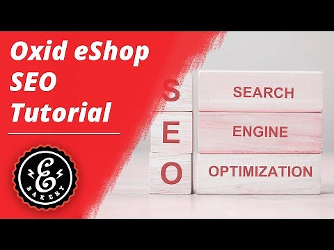 OXID eShop SEO Tutorial - Suchmaschinenoptimierung für deinen OXID eSales Onlineshop