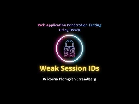 Weak Session IDs in DVWA (low/medium/high)