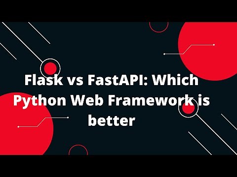 Python FastAPI Tutorial #2 Flask vs FastAPI: Which Python Web Framework is better