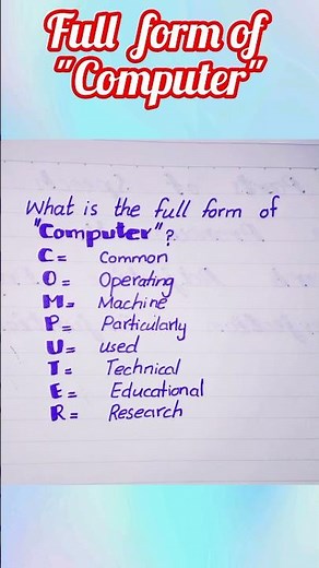Full Form of COMPUTER | What COMPUTER Stands For | Easy Explanation#shortvideo