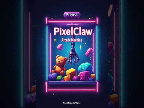 PixelClaw Arcade Machine 🎮 using HTML CSS JS | Interactive Simulation