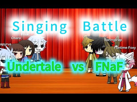 Undertale vs FNaF | Singing Battle! S.1 Ep.1 | GLMV
