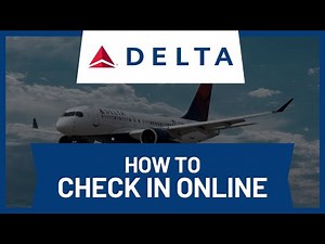 How to Check in Delta Airlines Online • Tutorial
