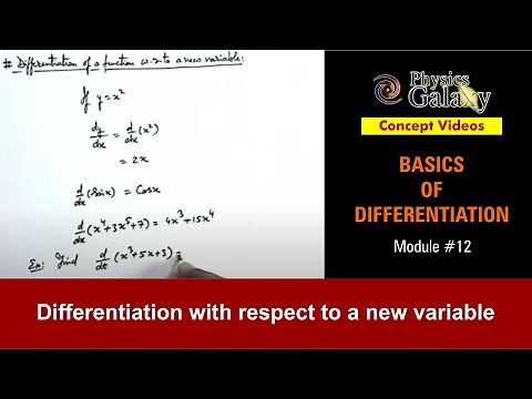 Class 11 Physics | Basics of Differentiation | #12 Differentiation with Respect to a New Variable |