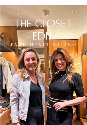 Explore Luxury Closets at Park Hyatt Milan