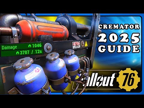 Fallout 76: Cremator 2025 Guide - The Way of DoT - Best Mods and Legendary.