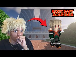 MY HERO ACADEMIA IN MINECRAFT! | (Restcraft Academia SMP)
