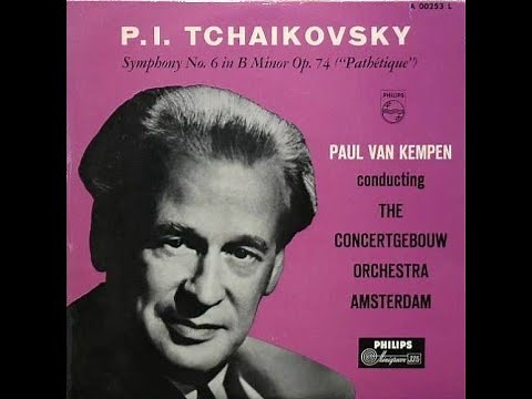 Paul van Kempen - Tchaikovsky : Symphony No.6 Op.74, Pathétique (1951)