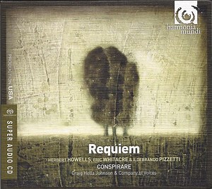 Herbert Howells, Eric Whitacre & Ildebrando Pizzetti - Conspirare, Craig Hella Johnson & Company Of Voices - Requiem