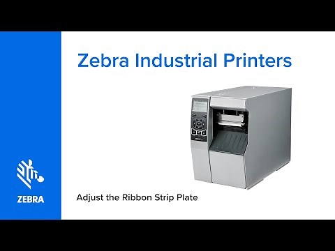 Adjusting the Ribbon Strip Plate on Zebra Industrial Printers | Zebra
