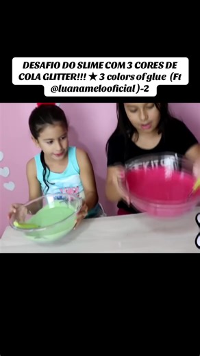 DESAFIO DO SLIME COM 3 CORES DE COLA GLITTER!!! ★ 3 colors of glue (Ft @luanamelooficial )-2