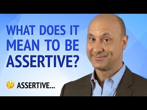 What Does It Mean To Be Assertive?