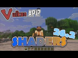 Minecraft Java 26.2 Vulkan API — Do Shaders Work Yet?!