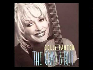Dolly Parton - Cash On The Barrelhead - The Grass Is Blue