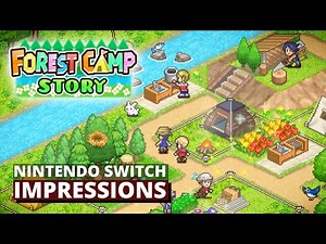Forest Camp Story Nintendo Switch Impressions