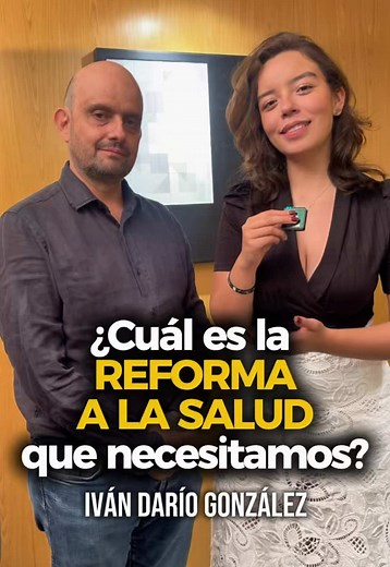 Reforma a la salud que propone Iván Darío González: solución a la crisis