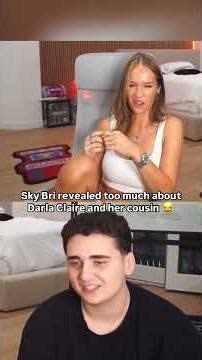 Sky Bri revealed too much about Darla Claire and her cousin 😂 #skybri #skybriclips #lacy