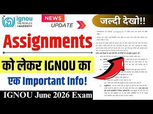 (Urgent Info) IGNOU June 2026 Assignment Important update | Assignment Submit करने के बाद जरूरी काम