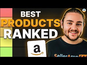 What are the Best Products to Sell on Amazon? (TIER LIST)
