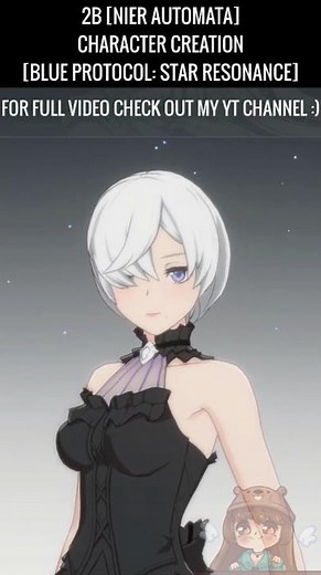BLUE PROTOCOL: STAR RESONANCE || 2B [Nier Automata] - Female Character Creation #charactercreation