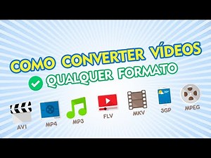 Como converter vídeo para qualquer formato