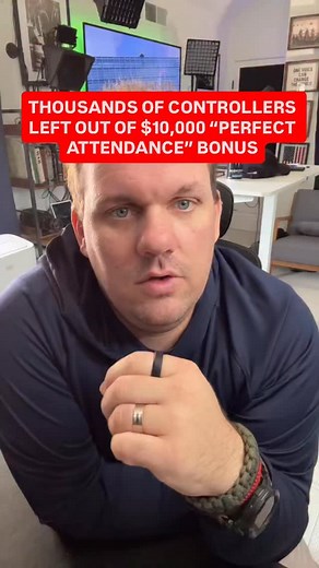 11/21/2025 FOLLOW @jerrodzisser & @jerrodarizisser THOUSANDS OF CONTROLLERS LEFT OUT OF $10,000 “PERFECT ATTENDANCE” BONUS | Jerrod Zisser