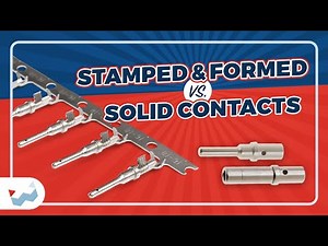 Getting to Know Deutsch Solid Contacts and Stamped and Formed Contacts