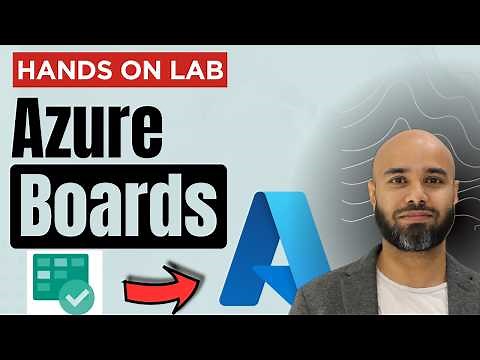 Azure Boards Tutorial for Beginners [Hands-on Lab]