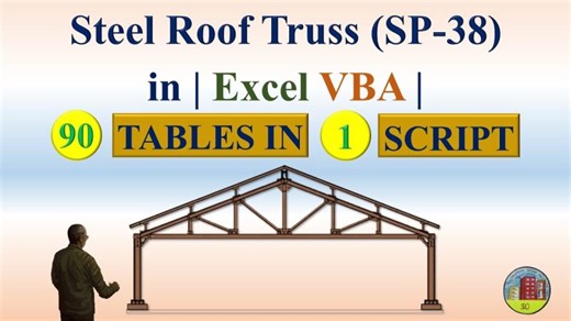 Steel Roof Truss (SP-38) in | Excel VBA | 90-Tables in-1- Script | Er. Pronab Sankar Chatterjee