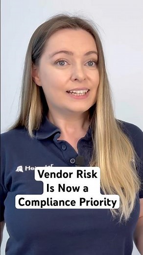 Vendor Risk Is Now a Compliance Priority
