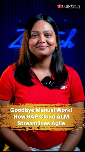 Goodbye Manual Work! How SAP Cloud ALM Streamlines Agile | ZaranTech #Shorts