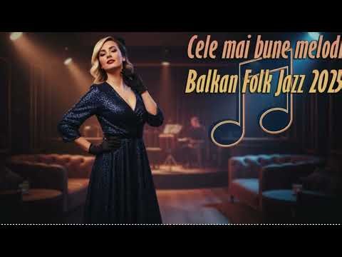 Cele mai îndrăgite melodii Balkan Pop & Folk pentru România | Colecția BlastSound 2025