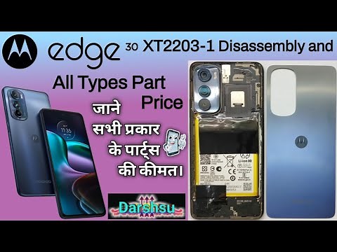motorola moto edge 30 XT2203-1 disassembly and part cost