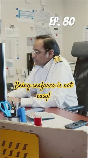 80/ 100 - Being seafarer is not easy | Sailor’s Logbook #ship #shorts