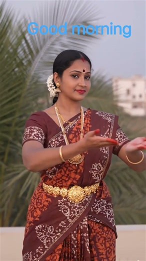 good morning wish#@*classical style #@*Bharatnatyam dance style#@*Mvlog