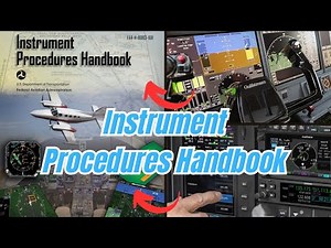 Instrument Procedures Handbook (CH.1) FAA-H-8083-16B Audio Made For Easy Listening & Learning