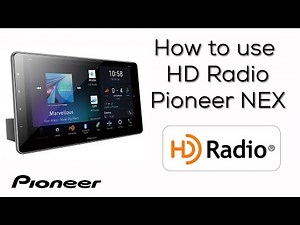 How To - HD Radio Home Screen and Source - Pioneer 2020 NEX Receivers with Alexa built-in