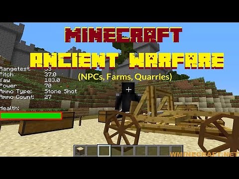 Ancient Warfare Mod 1.16.2/1.12.2/1.7.10 - wminecraft.net