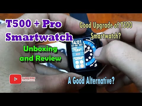 T500+ Pro Smartwatch Unboxing and Review - T500 Plus Pro Better than T500 Smartwatch?