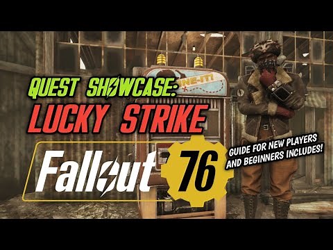 Fallout 76 - Quest: Lucky Strike