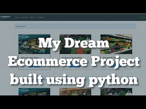 My Dream E-commerce Web Project || Built Using Python Programming language