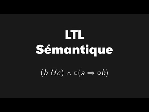 Logique temporelle (partie 2) sémantique