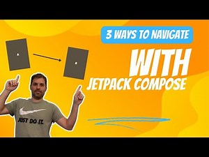 3 WAYS to NAVIGATE with Jetpack Compose - Compose Navigation