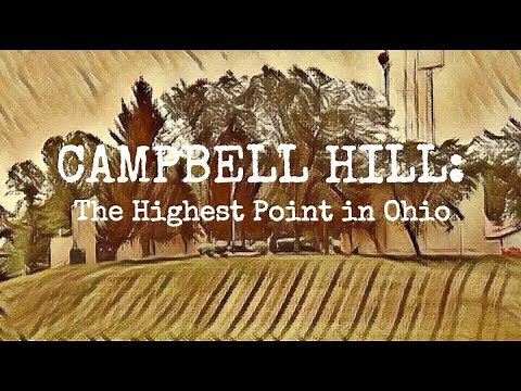 Highpointing: Campbell Hill, the highest point in Ohio – Rooftops of America