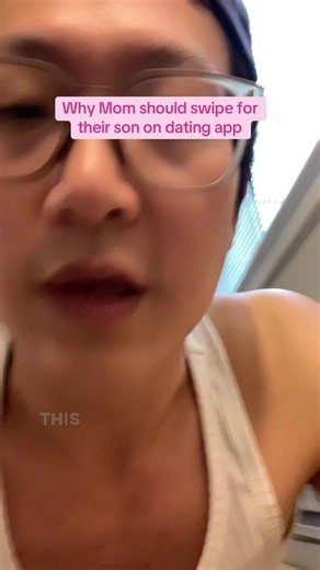Why Moms Should Help Their Sons on Dating Apps