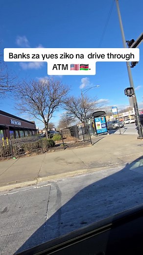 Banks za yues ziko na drive through ATM 🇺🇸🇰🇪.
