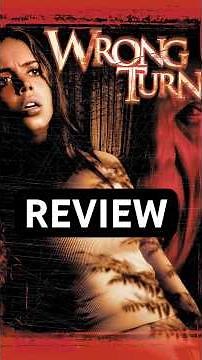Wrong Turn (2003) - Review