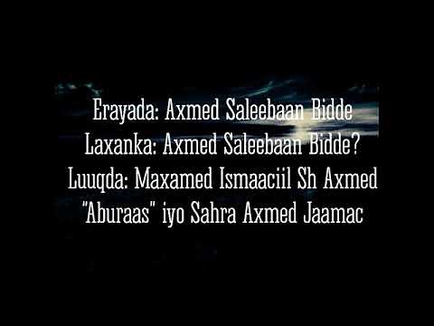 SAHRA AXMAD IYO ABU RAAS//SIDDIQABAX