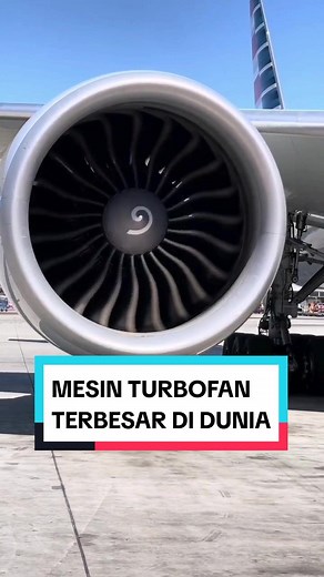 Mesin Jet Terbesar di Dunia GE90 115B