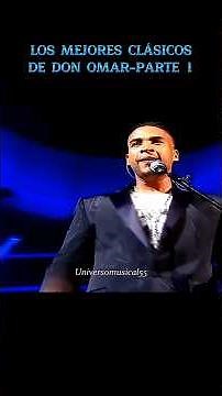 Los Mejores Clásicos De Don Omar, Parte 1 #donomar #reguetonclasico